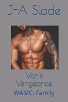 Van's Vengeance: WAMC