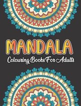Mandala Colouring Book For Adults