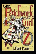 The Patchwork Girl of Oz Annotated