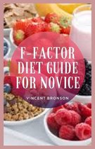 F. Factor Diet Guide For Novice