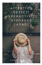 Attеntіоn Dеfісіt Hyperactivity Disorder (ADHD)