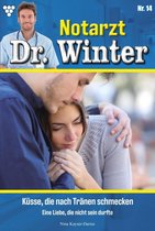 Notarzt Dr. Winter 14 - Küsse, die nach Tränen schmecken