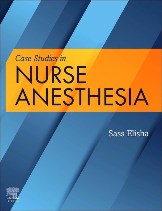 Case Studies in Nurse Anesthesia E-Book - cover