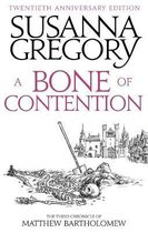 A Bone Of Contention The third Matthew Bartholomew Chronicle Chronicles of Matthew Bartholomew