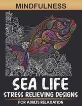 Mindfulness Sea Life Stress Relieving Designs For Adults Relaxation