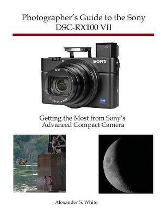 Photographer's Guide to the Sony DSC-RX100 VII - cover