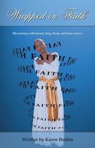 Wrapped in Faith