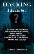 Hacking]: 3 Books in 1