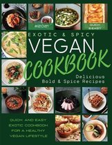Exotic & Spicy VEGAN CookBook