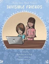 Invisible Friends