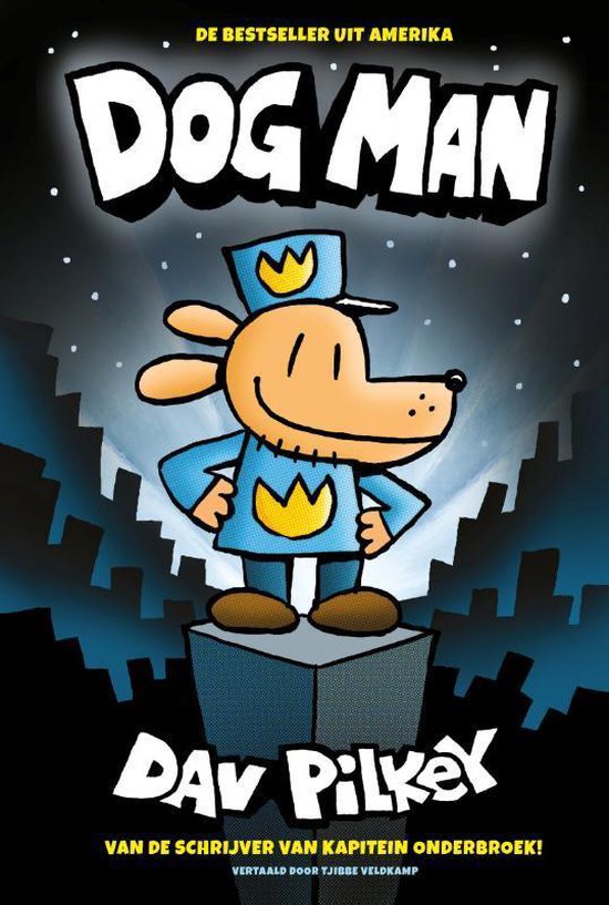 Boek cover Dog Man 1 -   Dog Man van Dav Pilkey (Paperback)