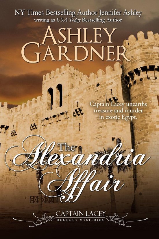 Captain Lacey Regency Mysteries 11 - The Alexandria Affair - cover