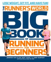 Runner's World - The Runner's World Big Book of Running for Beginners
