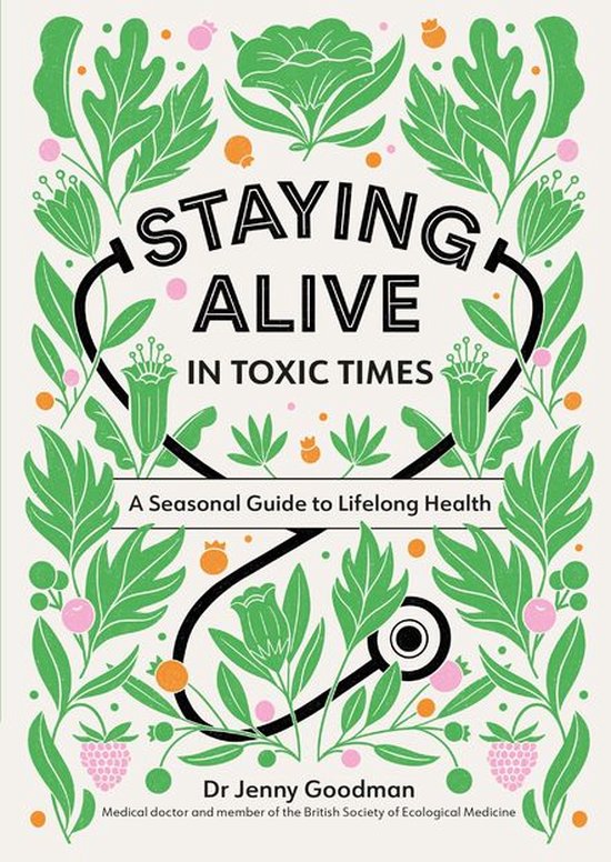 Staying Alive in Toxic Times - cover