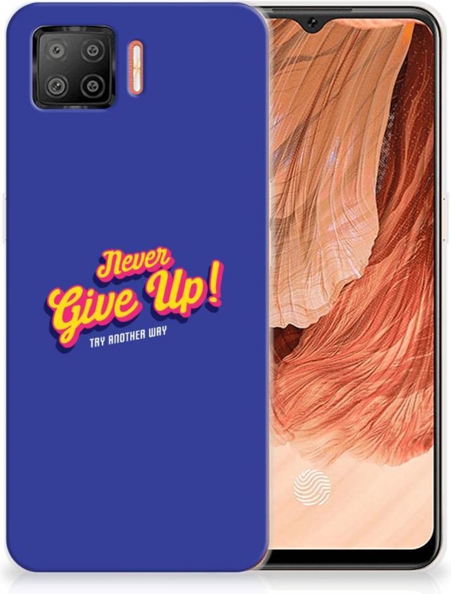 OPPO A73 4G Siliconen hoesje met naam Never Give Up