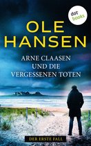 Arne Claasen 1 - Arne Claasen und die vergessenen Toten