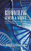 Omslag Reconciling Genesis and Science