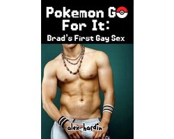 Pokemon GO For It: Brad’s First Gay Sex