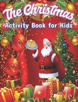 The Christmas Activity Book for Kids