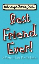 Best Friend Ever!