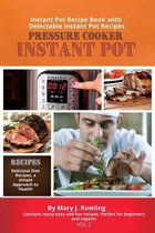 Instant Pot Pressure Cooker