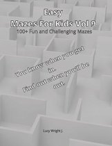 Easy Mazes For Kids Vol 9