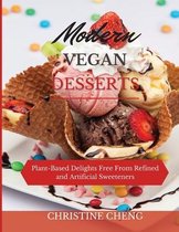 Modern Vegan Desserts
