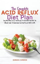 The Complete Acid Reflux Diet Plan