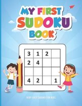 My First Sudoku Book - Very Easy Sudoku for Kids