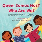 Language Lizard Bilingual Living in Harmony- Who Are We? (Brazilian Portuguese-English)