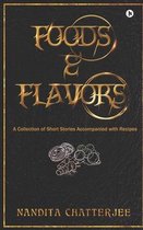 Foods and Flavors