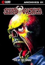 Deadworld Archives- Deadworld Archives - Book One