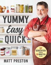 Boek cover Yummy, Easy, Quick van Matt Preston (Paperback)