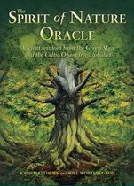 The Spirit of Nature Oracle: Ancient Wisdom from the Green Man and the Celtic Ogam Tree Alphabet