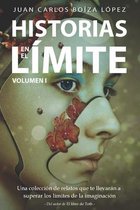 Historias en el Límite (Volumen I)