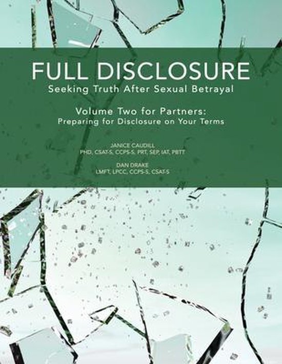 Full Disclosure: Seeking Truth After Sexual Betrayal- Full D ... - cover