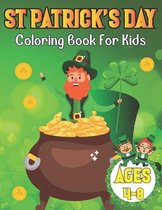 St Patrick's Day Coloring Book For Kids Ages 4-8