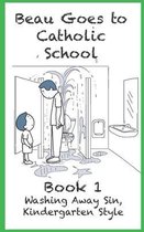 Washing Away Sin, Kindergarten Style