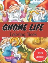 Gnome Life Coloring Book.