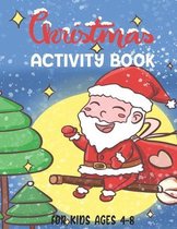 Christmas Activity Book For Kids Ages 4-8