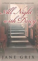 All Night with Darcy