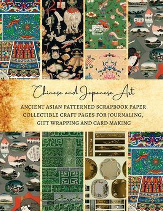 Chinese and Japanese Art Ancient Asian Patterned Scrapbook P ... - cover