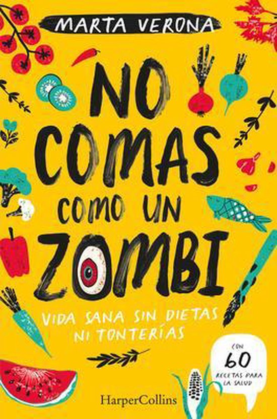 No Comas Como Un Zombi (Don't Eat Like a Zombie) - cover