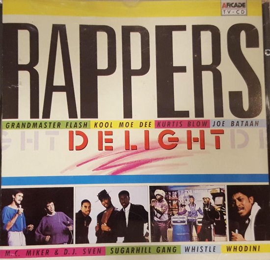 Rappers Delight - Rap compilatie album uit 1987 met Sugarhill Gang