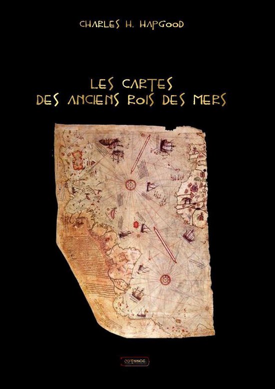 Les cartes des anciens rois des mers (ebook), Charles Hapgood