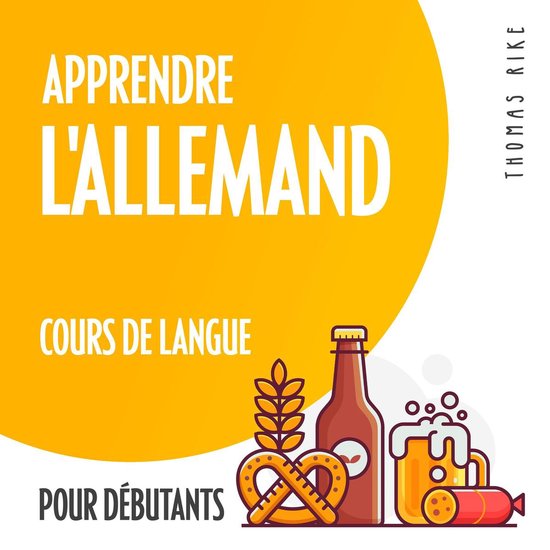 Apprendre l'allemand (cours de langue pour débutants) - cover
