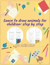 Learn to draw animals for children: step by step