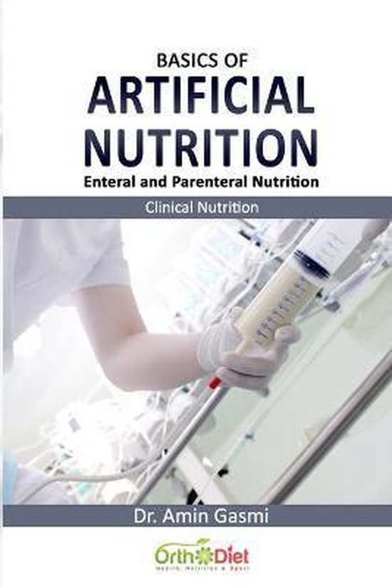 Basics of Artificial Nutrition 9798669941611 Amin Gasmi Boeken