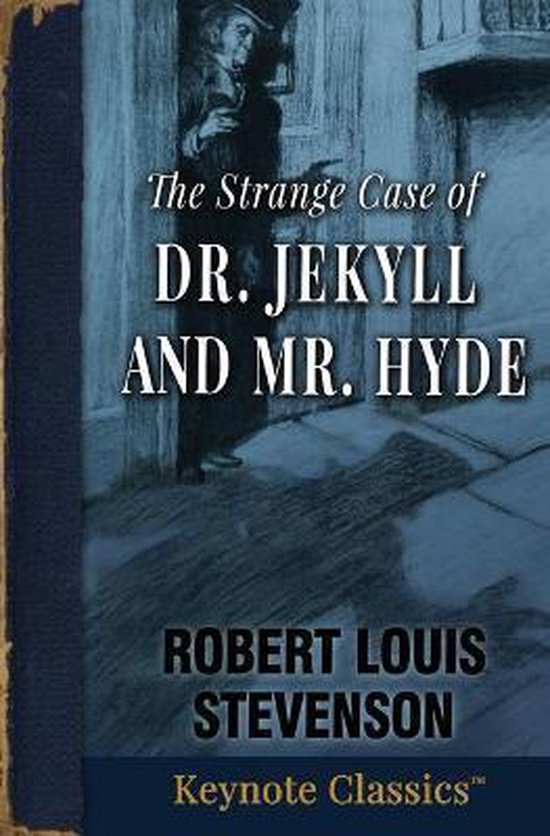 The Strange Case of Dr. Jekyll and Mr. Hyde (Annotated Keyno ... - cover