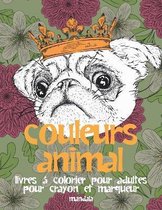 Livres a colorier pour adultes pour crayon et marqueur - Mandala - Couleurs Animal